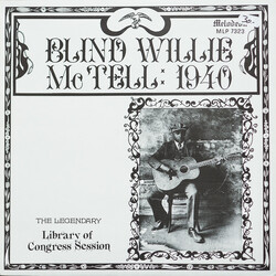 Blind Willie McTell Blind Willie McTell: 1940  The Legendary Library Of Congress Session Vinyl LP USED