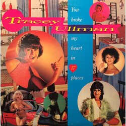 Tracey Ullman You Broke My Heart In 17 Places Vinyl LP USED