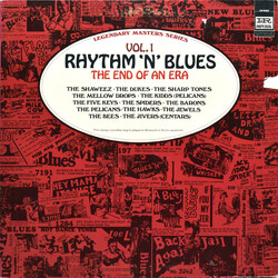 Various Rhythm 'N' Blues Volume 1: The End Of An Era Vinyl LP USED