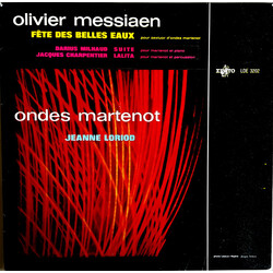 Olivier Messiaen / Darius Milhaud / Jacques Charpentier / Jeanne Loriod Fête Des Belles Eaux / Suite / Lalita Vinyl LP USED