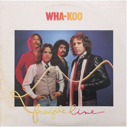 Wha-Koo Fragile Line Vinyl LP USED