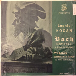 Leonid Kogan / Johann Sebastian Bach / Sergei Prokofiev Sonata No. 3 / Sonata In D Major Vinyl LP USED