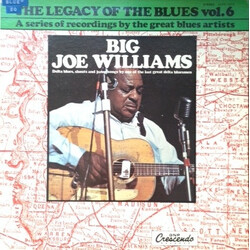 Big Joe Williams The Legacy Of The Blues Vol. 6 Vinyl LP USED
