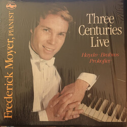 Joseph Haydn / Johannes Brahms / Sergei Prokofiev / Frederick Moyer Three Centuries Live Vinyl LP USED