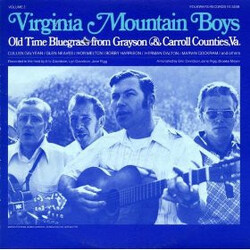 The Virginia Mountain Boys Old Time Bluegrass From Grayson & Carrol Counties, Va. Vinyl LP USED