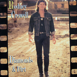 Rodney Crowell Diamonds & Dirt Vinyl LP USED