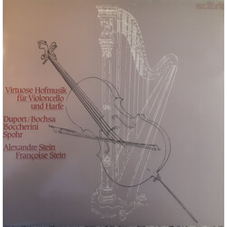 Jean-Louis Duport / Robert-Nicholas-Charles Bochsa / Luigi Boccherini / Louis Spohr / Alexandre Stein / Françoise Stein Virtuose Hofmusik Für Violonce