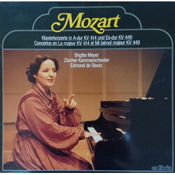 Wolfgang Amadeus Mozart / Brigitte Meyer / Zürcher Kammerorchester / Edmond De Stoutz Klavierkonzerte In A-dur KV 414 Und Es-dur KV 449 = Concertos En