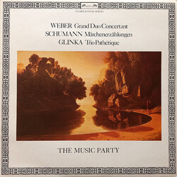 Carl Maria von Weber / Robert Schumann / Mikhail Ivanovich Glinka / The Music Party Grand Duo Concertant / Märchenerzählungen / Trio Pathétique Vinyl 