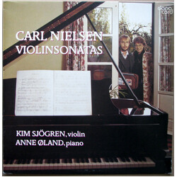 Carl Nielsen / Kim Sjøgren / Anne Øland Violinsonatas Vinyl LP USED