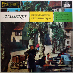 Jules Massenet / Albert Wolff / Orchestre De La Société Des Concerts Du Conservatoire Scènes Pittoresques, Scènes Alsaciennes Vinyl LP USED
