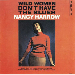 Nancy Harrow Wild Women Don't Have The Blues Vinyl LP USED