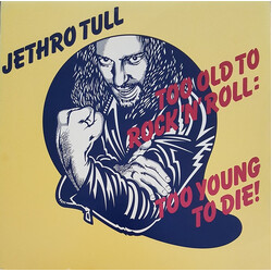 Jethro Tull Too Old To Rock 'N' Roll: Too Young To Die! Vinyl LP USED