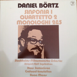 Daniel Börtz / Stockholms Filharmoniska Orkester / Kjell Ingebretsen / Hans Samuelsson / Crafoord-Kvartetten / Ilona Maros Sinfonia 1 / Quartetto 2 / 