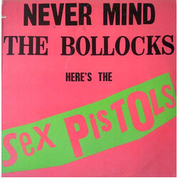 Sex Pistols Never Mind The Bollocks Here's The Sex Pistols Vinyl LP USED