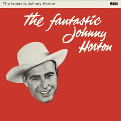 Johnny Horton The Fantastic Johnny Horton Vinyl LP USED