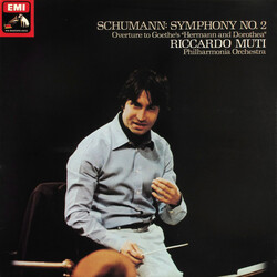 Robert Schumann / Riccardo Muti / Philharmonia Orchestra Symphony No. 2  / Overture To Goethe's "Hermann And Dorothea" Vinyl LP USED