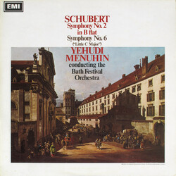 Franz Schubert / Bath Festival Orchestra / Yehudi Menuhin Symphony No. 2 In B Flat / Symphony No. 6 ("Little C Major") Vinyl LP USED