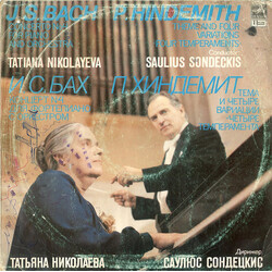 Tatiana Nikolayeva / Saulius Sondeckis / Paul Hindemith / Johann Sebastian Bach Theme And Four Variations "Four Temperaments" / Concerto No 4 For Pian