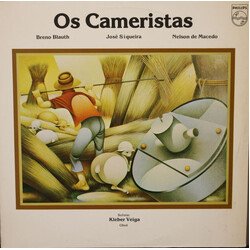 Breno Blauth / José Siqueira / Nelson De Macedo Os Cameristas Vinyl LP USED