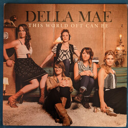 Della Mae This World Oft Can Be Vinyl LP USED
