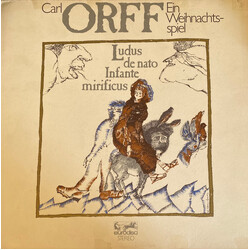 Carl Orff Ludus De Nato Infante Mirificus - Ein Weihnachtsspiel Vinyl LP USED
