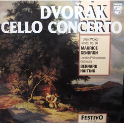 Antonín Dvořák / Maurice Gendron / Bernard Haitink / The London Philharmonic Orchestra Cello Concerto; "Silent Woods"; Rondo, Op. 94 Vinyl LP USED