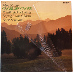 Felix Mendelssohn-Bartholdy / Rundfunkchor Leipzig / Horst Neumann Choruses Vinyl LP USED