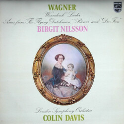 Richard Wagner / Birgit Nilsson / The London Symphony Orchestra / Sir Colin Davis "Wesendonk" Lieder / Arias From "The Flying Dutchman", "Rienzi" And 