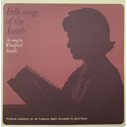 Winifred Smith Folk Songs Of The South As Sung By Winifred Smith Vinyl LP USED