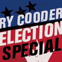Ry Cooder Election Special Vinyl LP USED