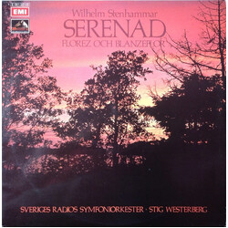 Sveriges Radios Symfoniorkester / Stig Westerberg / Ingvar Wixell Wilhelm Stenhammar: Serenad - Florez Och Blanzeflor Vinyl LP USED