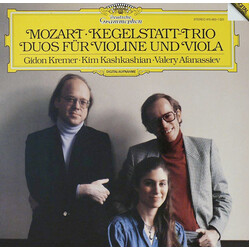 Wolfgang Amadeus Mozart / Gidon Kremer / Kim Kashkashian / Valery Afanassiev Kegelstatt-Trio / Duos Für Violine Und Viola Vinyl LP USED