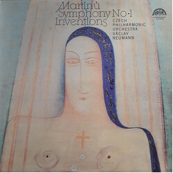 Bohuslav Martinů / The Czech Philharmonic Orchestra / Václav Neumann Symphony No. 1 / Inventions Vinyl LP USED