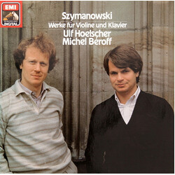 Karol Szymanowski / Ulf Hoelscher / Michel Béroff Werke Für Violine Und Klavier Vinyl LP USED