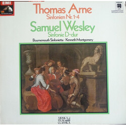 Thomas Arne / Samuel Wesley / Bournemouth Sinfonietta / Kenneth Montgomery Thomas Augustine Arne: Sinfonien Nr. 1 - 4/ Samuel Wesley: Sinfonie D-Dur V