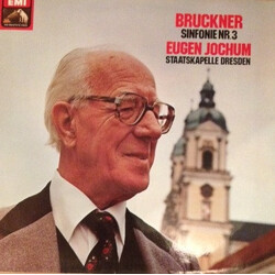 Anton Bruckner / Eugen Jochum / Staatskapelle Dresden Sinfonie Nr. 3 Vinyl LP USED