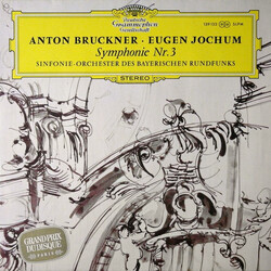 Anton Bruckner / Eugen Jochum / Symphonie-Orchester Des Bayerischen Rundfunks Symphonie Nr. 3 Vinyl LP USED