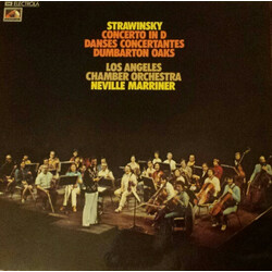 Igor Stravinsky / The Los Angeles Chamber Orchestra / Sir Neville Marriner Concerto In D / Danses Concertantes / Dumbarton Oaks Vinyl LP USED