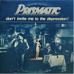 Prismatic (2) Don't Invite Me To The Depression! Vinyl LP USED