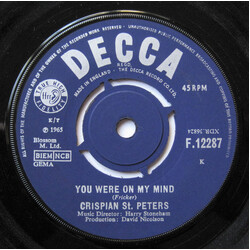 Crispian St. Peters You Were On My Mind VINYL 7" USED