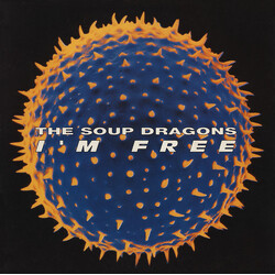 The Soup Dragons I'm Free USED VINYL 7INCH 45 RPM SINGLE
