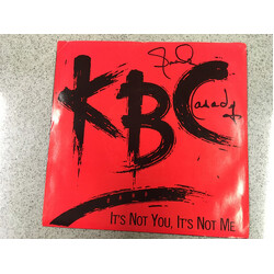 KBC Band (2) It's Not You, It's Not Me USED VINYL 7INCH 45 RPM PROMO