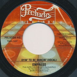 Empress Dyin' To Be Dancin' VINYL 7" USED