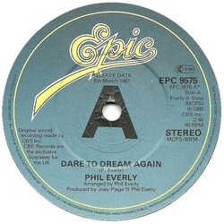 Phil Everly Dare To Dream Again USED VINYL 7INCH 45 RPM PROMO STEREO