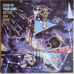 Stick To Your Guns Better Ash Than Dust Vinyl LP USED
