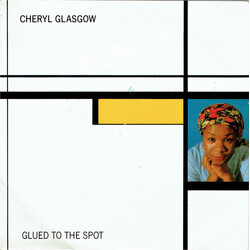 Cheryl Glasgow Glued To The Spot USED VINYL 7INCH 45 RPM SINGLE