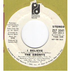 The Ebonys I Believe USED VINYL 7INCH 45 RPM PROMO STYRENE STEREO MONO