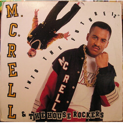 MC Rell & The Houserockers Into The Future VINYL 12" USED