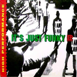 High Performance It's Just Funky USED VINYL 12INCH 33 S RPM